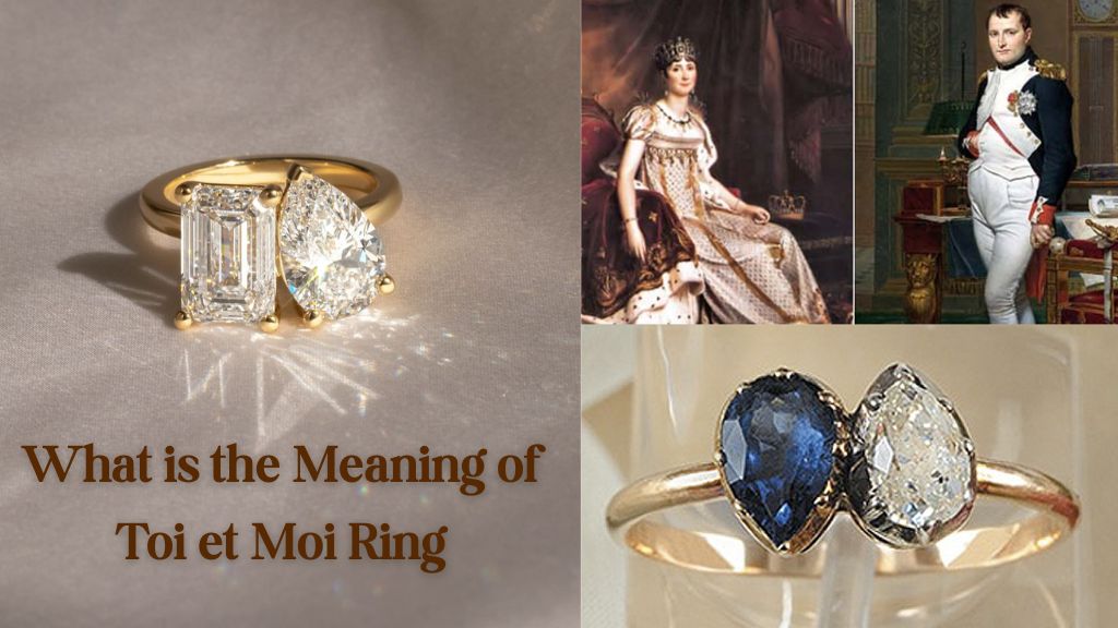 Toi et Moi Ring Meaning: A Love Story in Two Stones