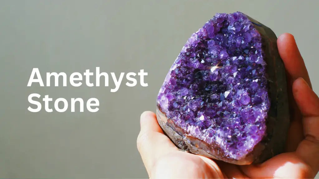 What is Amethyst? Meaning, Benefits, Color & Value Guide