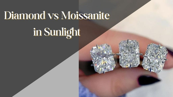 Diamond vs Moissanite in Sunlight: A Detailed Comparison