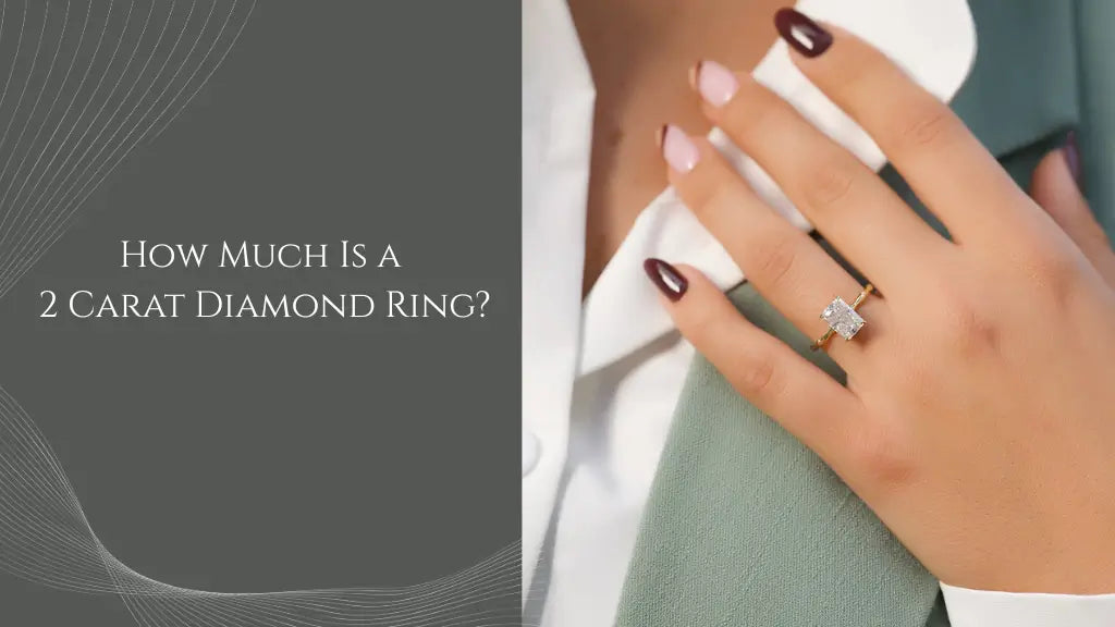 How Much Is a 2 Carat Diamond Ring?