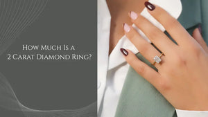 How Much Is a 2 Carat Diamond Ring?