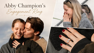 Abby Champion’s Engagement Ring – Stunning Toi et Moi Masterpiece
