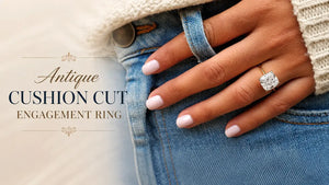 Antique Cushion Cut Engagement Ring