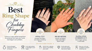 Best Ring Shape for Chubby Fingers: A Complete Style Guide