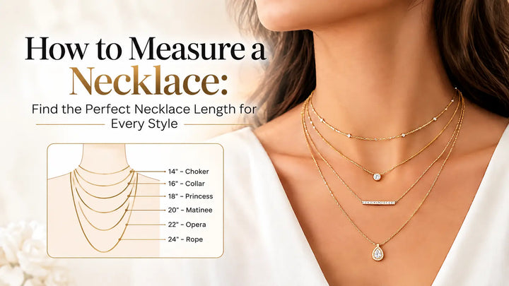 How to Measure a Necklace: Find the Perfect Necklace Length for Every Style