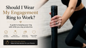 Should I Wear My Engagement Ring to Work?