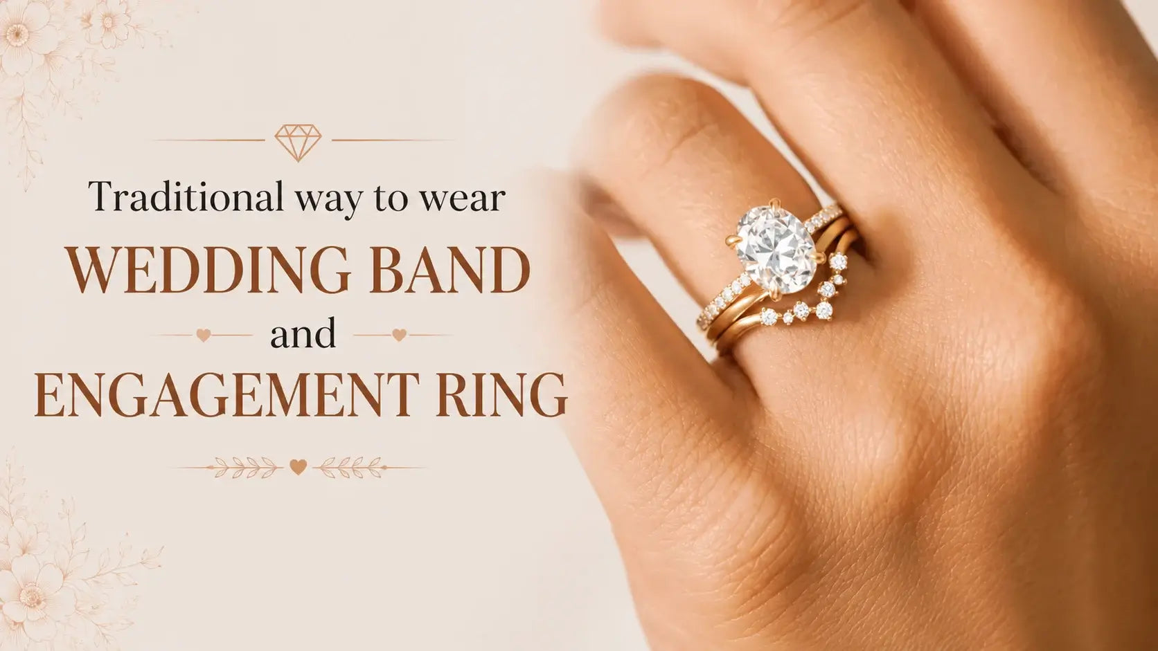 Traditional way to wear wedding band and engagement ring