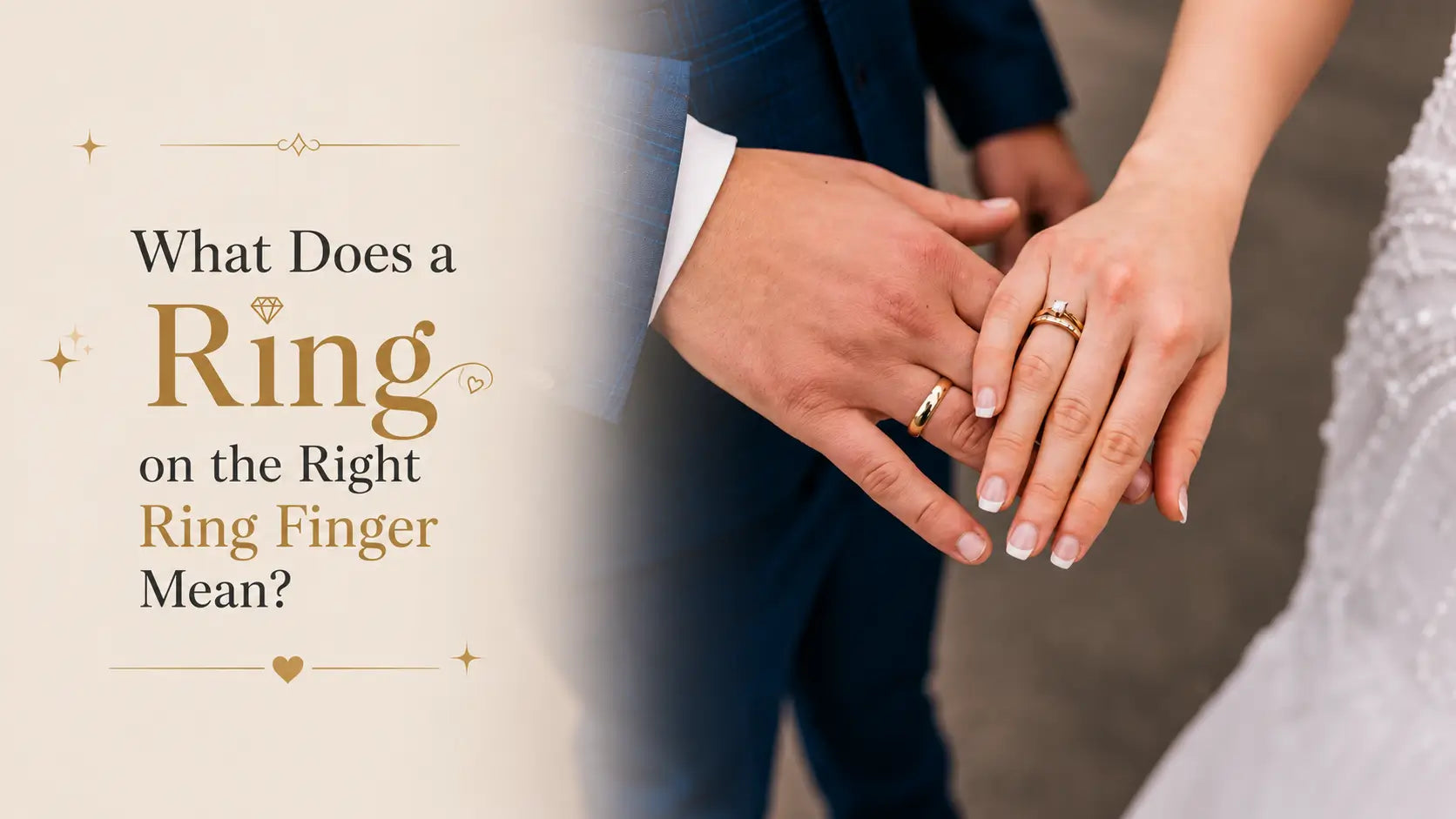 What Does a Ring on the Right Ring Finger Mean?