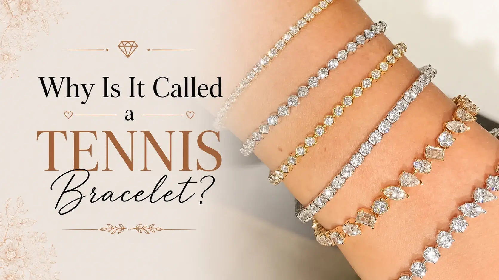 Why Is It Called a Tennis Bracelet?