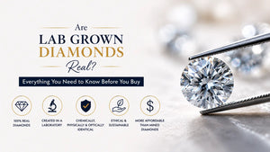 Are Lab Grown Diamonds Real?